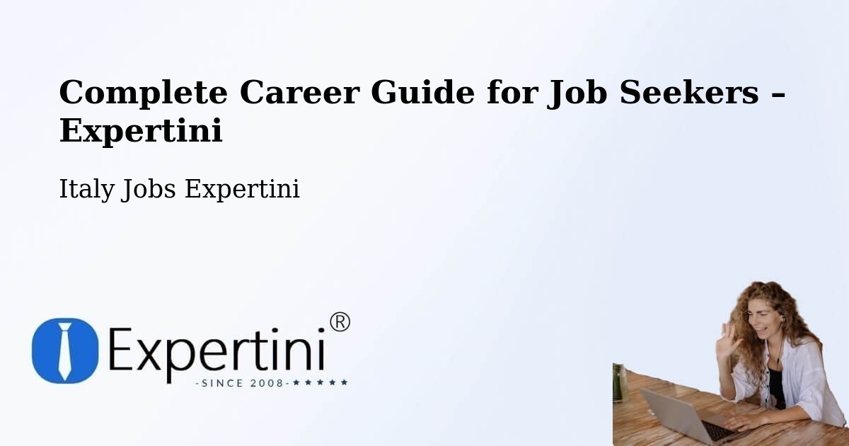 Career Guide for Job Seekers – Fasano - Fasano, Italy Jobs Expertini
