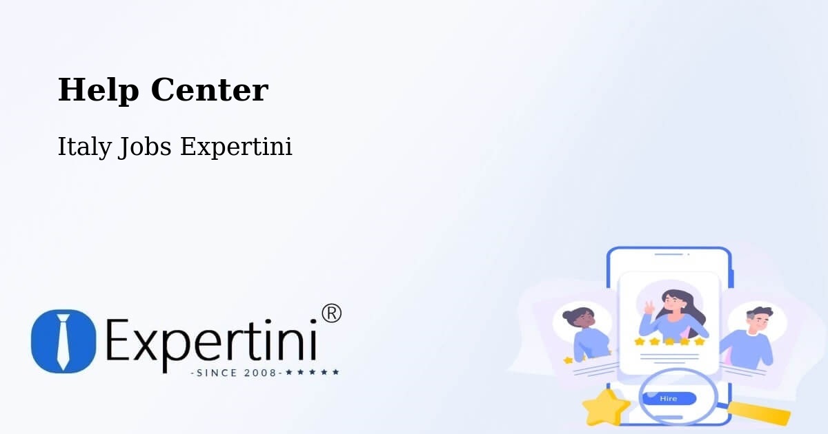 Help Center – Fasano - Italy Jobs Expertini